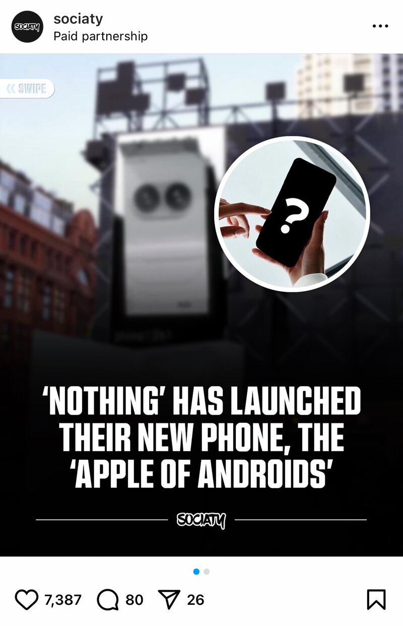 Sociaty paid partnership post. Nothing phone launch